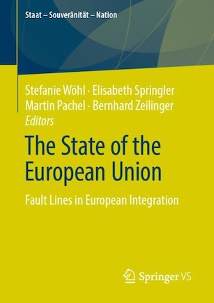 The State Of The European Union: Fault Lines In European Integration