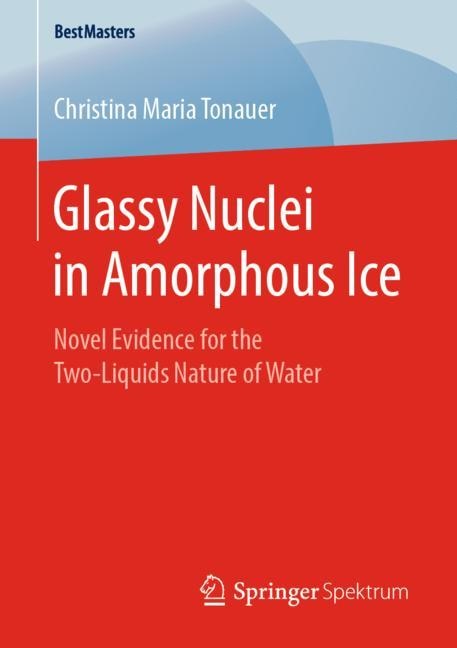 Couverture_Glassy Nuclei In Amorphous Ice