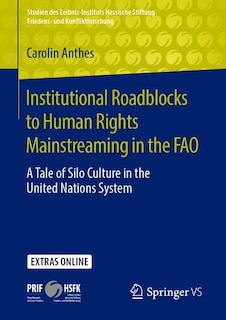 Front cover_Institutional Roadblocks To Human Rights Mainstreaming In The Fao