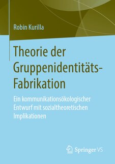 Front cover_Theorie Der Gruppenidentitäts-fabrikation