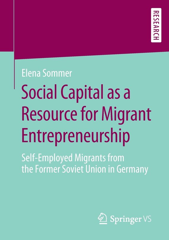 Front cover_Social Capital as a Resource for Migrant Entrepreneurship