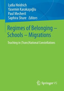 Front cover_Regimes Of Belonging - Schools - Migrations