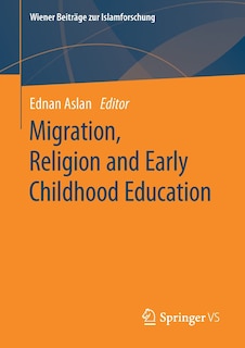 Couverture_Migration, Religion And Early Childhood Education