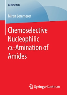 Front cover_Chemoselective Nucleophilic I -amination Of Amides