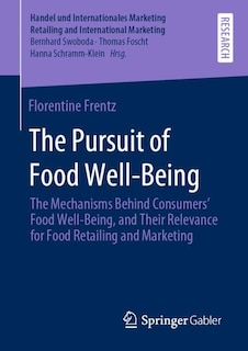 Front cover_The Pursuit of Food Well-Being