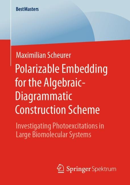 Front cover_Polarizable Embedding For The Algebraic-diagrammatic Construction Scheme