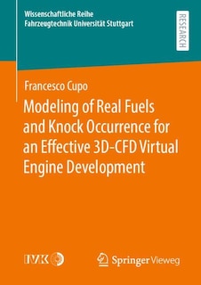 Front cover_Modeling Of Real Fuels And Knock Occurrence For An Effective 3d-cfd Virtual Engine Development