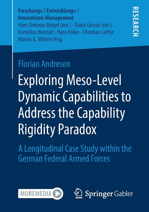 Front cover_Exploring Meso-level Dynamic Capabilities To Address The Capability Rigidity Paradox