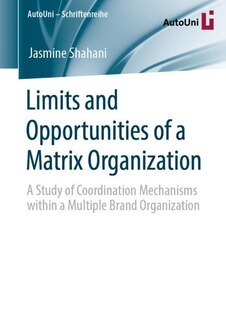 Front cover_Limits and Opportunities of a Matrix Organization