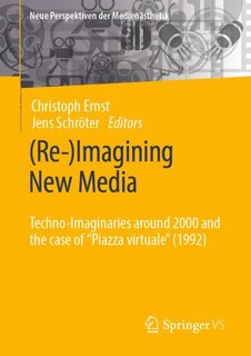 Front cover_(Re-)Imagining New Media