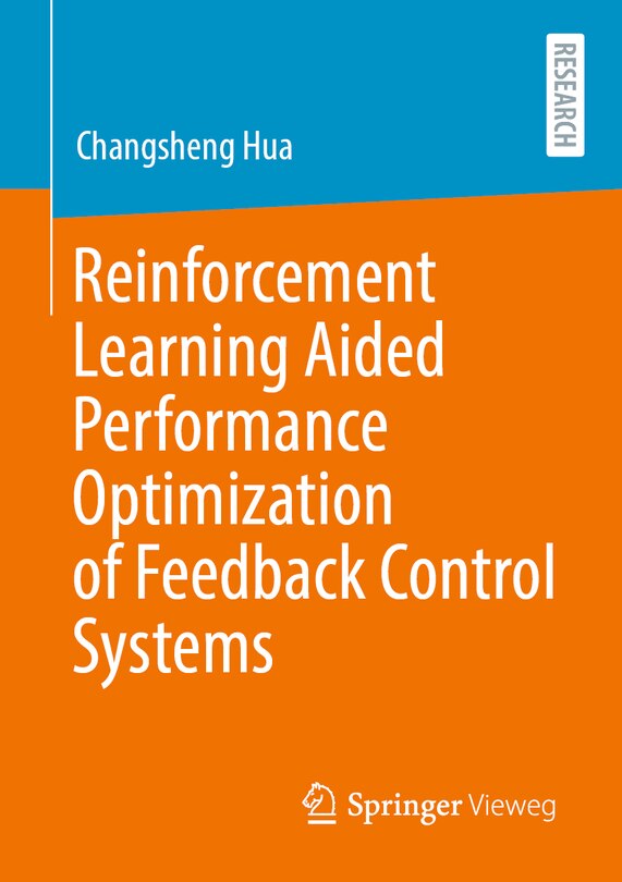 Front cover_Reinforcement Learning Aided Performance Optimization Of Feedback Control Systems