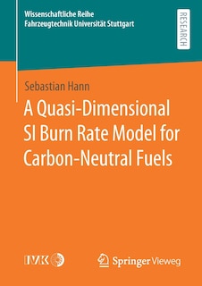 Front cover_A Quasi-dimensional Si Burn Rate Model For Carbon-neutral Fuels