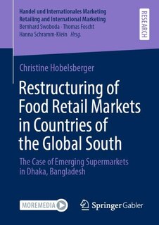 Couverture_Restructuring Of Food Retail Markets In Countries Of The Global South