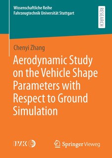 Front cover_Aerodynamic Study On The Vehicle Shape Parameters With Respect To Ground Simulation