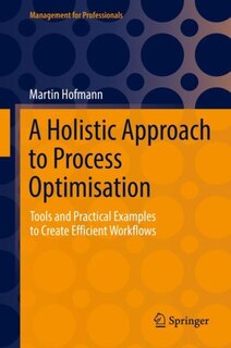 Couverture_A Holistic Approach To Process Optimisation