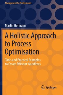 Couverture_A Holistic Approach to Process Optimisation
