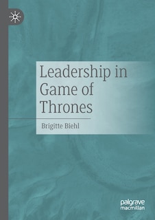 Couverture_Leadership In Game Of Thrones
