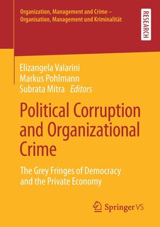 Front cover_Political Corruption And Organizational Crime