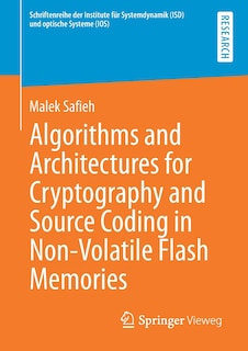 Couverture_Algorithms And Architectures For Cryptography And Source Coding In Non-volatile Flash Memories