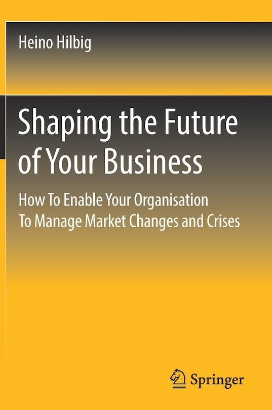 Front cover_Shaping The Future Of Your Business