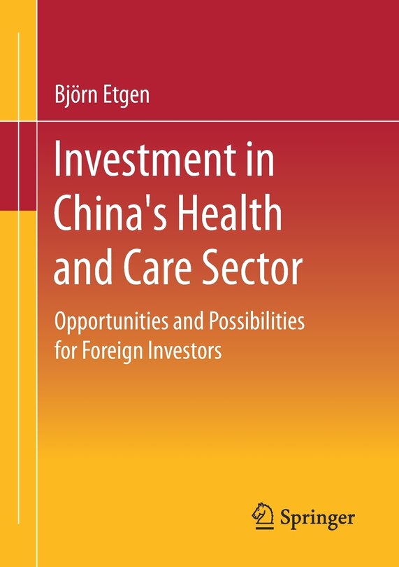 Couverture_Investment In China's Health And Care Sector