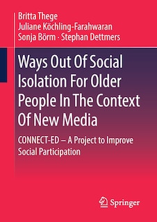 Couverture_Ways Out Of Social Isolation For Older People In The Context Of New Media