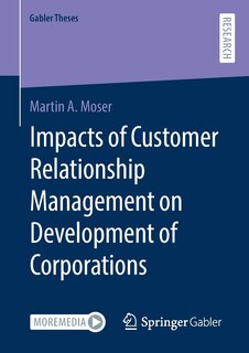 Front cover_Impacts Of Customer Relationship Management On Development Of Corporations