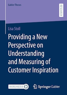 Couverture_Providing A New Perspective On Understanding And Measuring Of Customer Inspiration