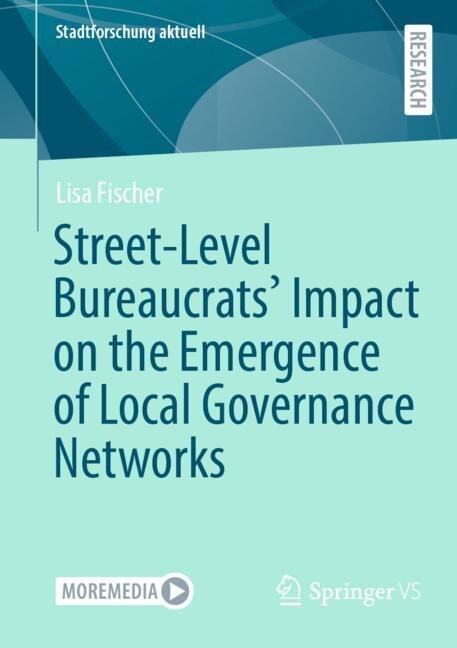 Front cover_Street-level Bureaucrats' Impact On The Emergence Of Local Governance Networks