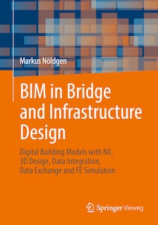 Couverture_Bim In Bridge And Infrastructure Design