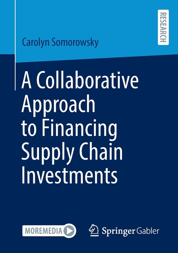 Front cover_A Collaborative Approach to Financing Supply Chain Investments