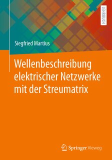 Couverture_Wellenbeschreibung Elektrischer Netzwerke Mit Der Streumatrix