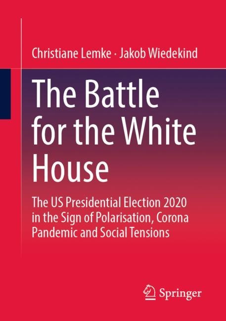 Front cover_The Battle for the White House