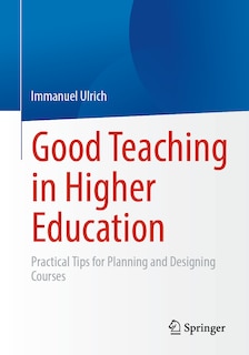 Front cover_Good Teaching in Higher Education