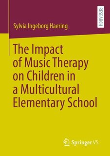 Couverture_The Impact of Music Therapy on Children in a Multicultural Elementary School