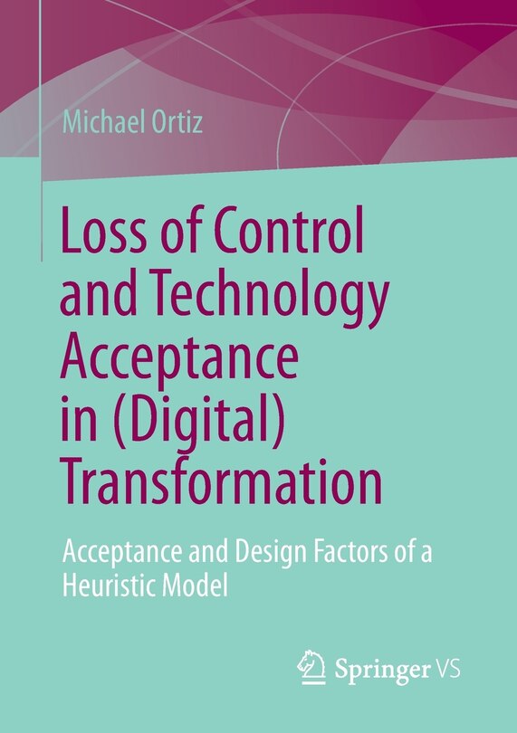 Front cover_Loss of Control and Technology Acceptance in (Digital) Transformation