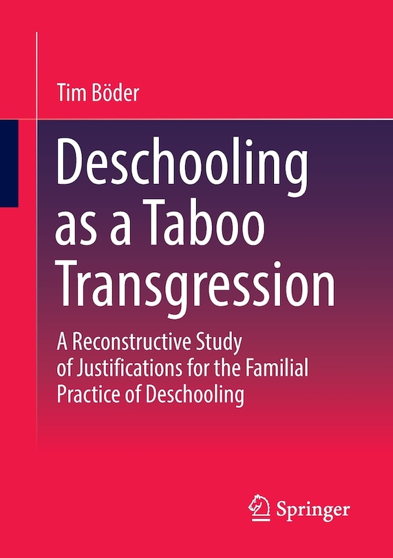 Couverture_Deschooling as a Taboo Transgression