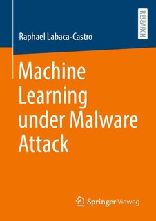 Couverture_Machine Learning under Malware Attack