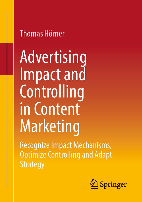 Front cover_Advertising Impact and Controlling in Content Marketing