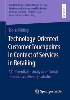 Front cover_Technology-Oriented Customer Touchpoints in Context of Services in Retailing