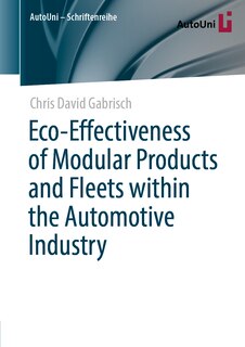Couverture_Eco-Effectiveness of Modular Products and Fleets within the Automotive Industry