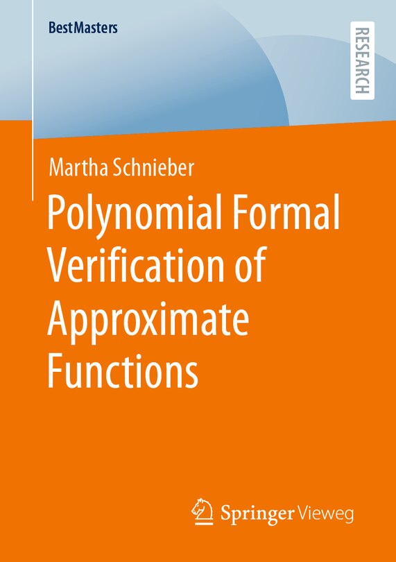 Front cover_Polynomial Formal Verification of Approximate Functions