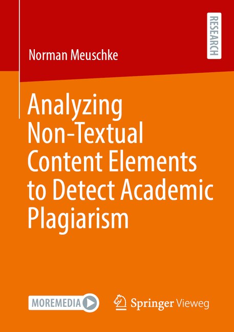 Front cover_Analyzing Non-Textual Content Elements to Detect Academic Plagiarism