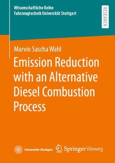Front cover_Emission Reduction with an Alternative Diesel Combustion Process