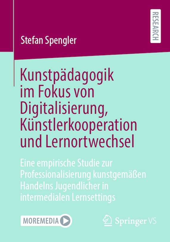 Couverture_Kunstpädagogik Im Fokus Von Digitalisierung, Künstlerkooperation Und Lernortwechsel