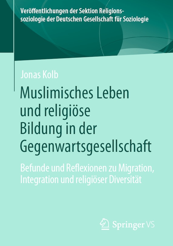 Couverture_Muslimisches Leben Und Religiöse Bildung in Der Gegenwartsgesellschaft