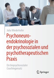 Couverture_Psychoneuroendokrinologie in Der Psychosozialen Und Psychotherapeutischen PRAXIS