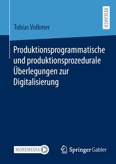 Couverture_Produktionsprogrammatische Und Produktionsprozedurale Überlegungen Zur Digitalisierung