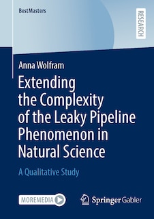 Couverture_Extending the Complexity of the Leaky Pipeline Phenomenon in Natural Science
