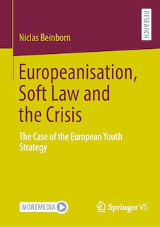 Couverture_Europeanisation, Soft Law and the Crisis